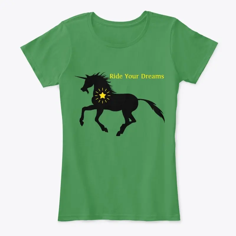 Ride Your Dreams T